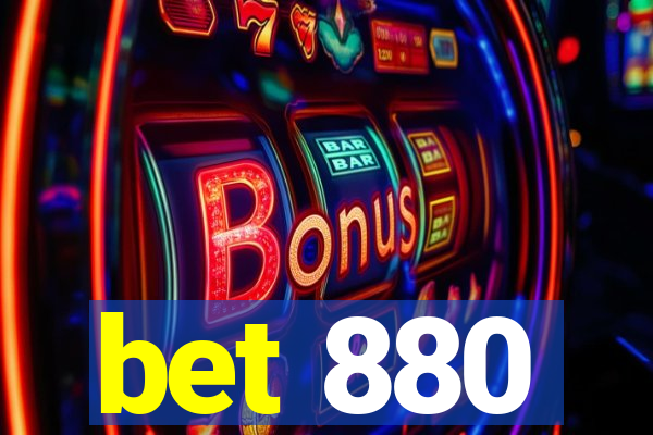 bet 880